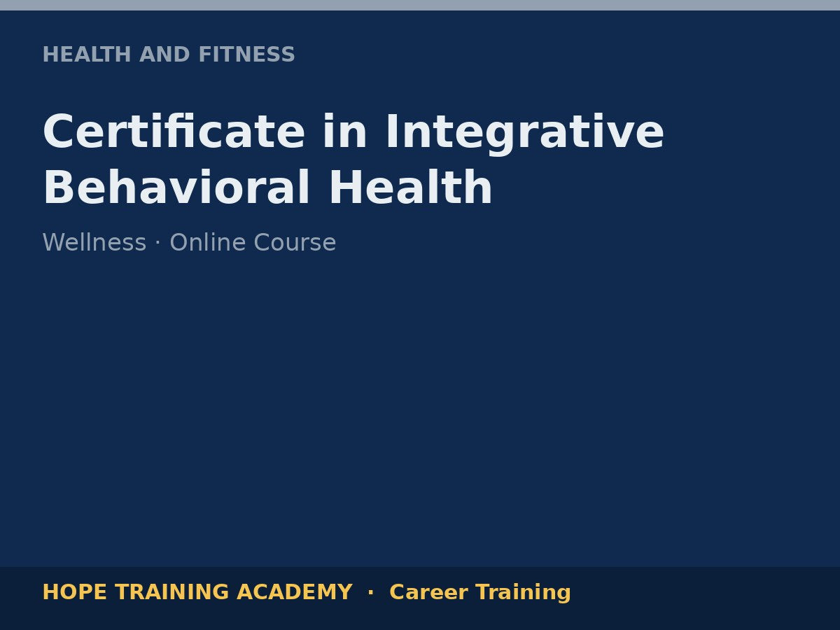 Certificate in Integrative Behavioral Health