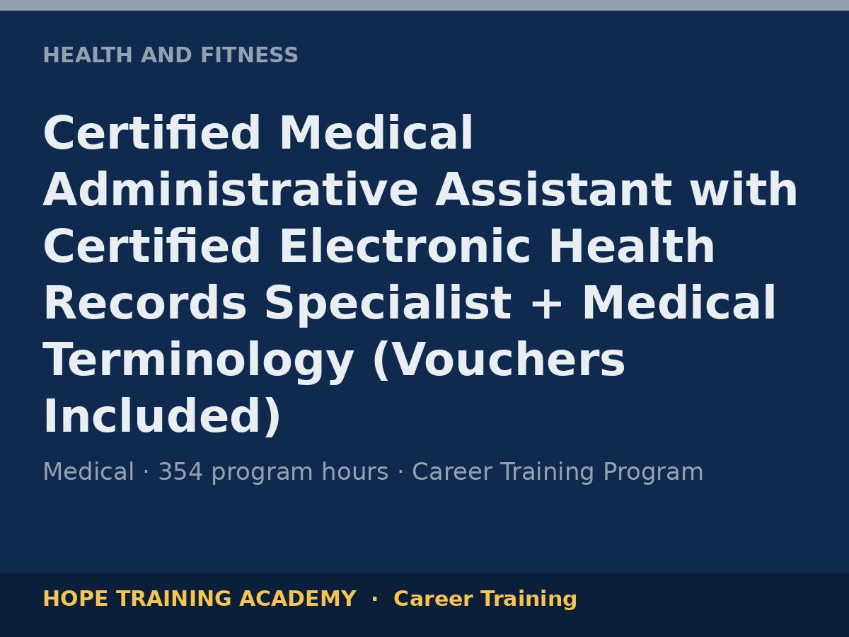 Certified Medical Administrative Assistant with Certified Electronic Health Records Specia