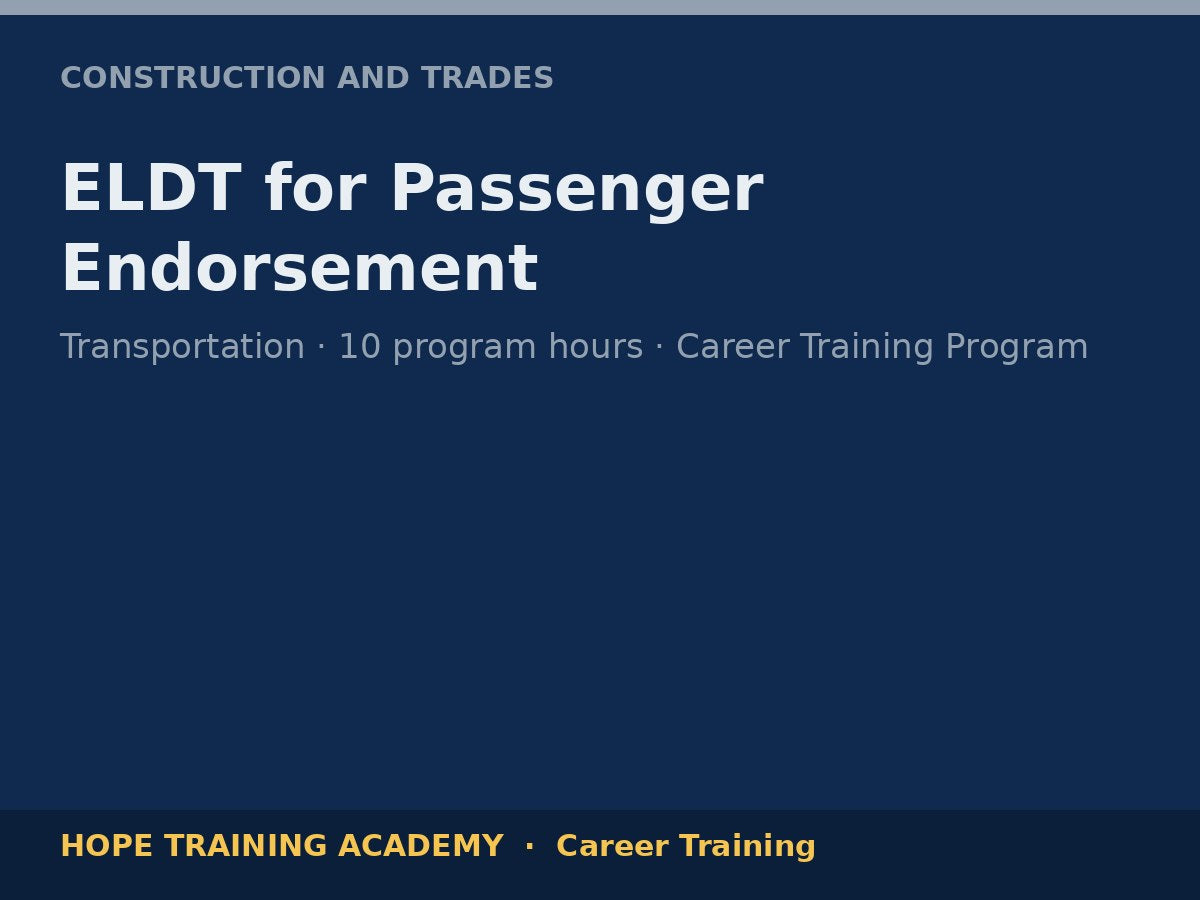 ELDT for Passenger Endorsement