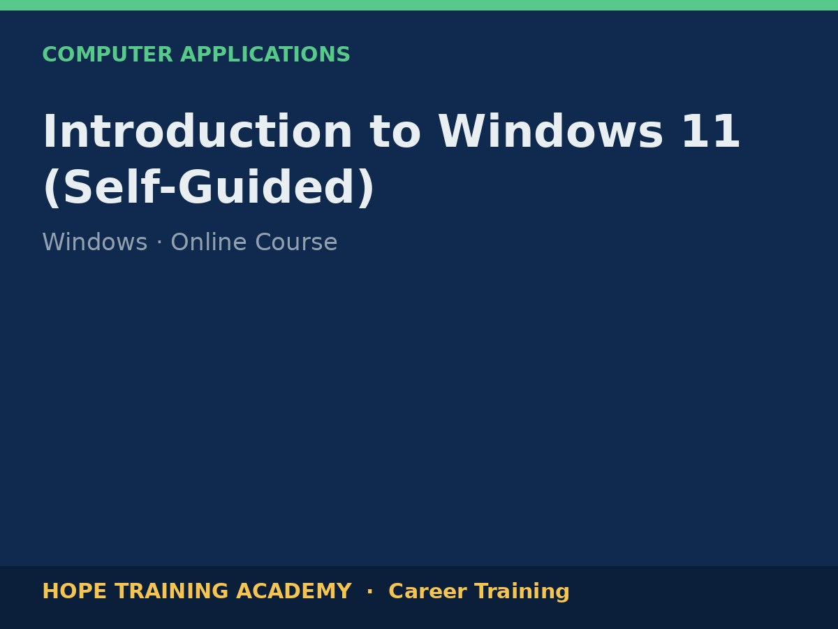 Introduction to Windows 11 (Self-Guided)