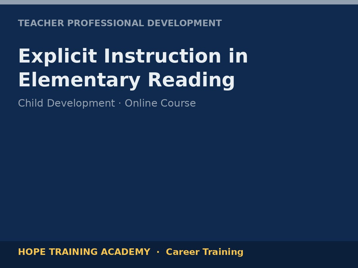 Explicit Instruction in Elementary Reading