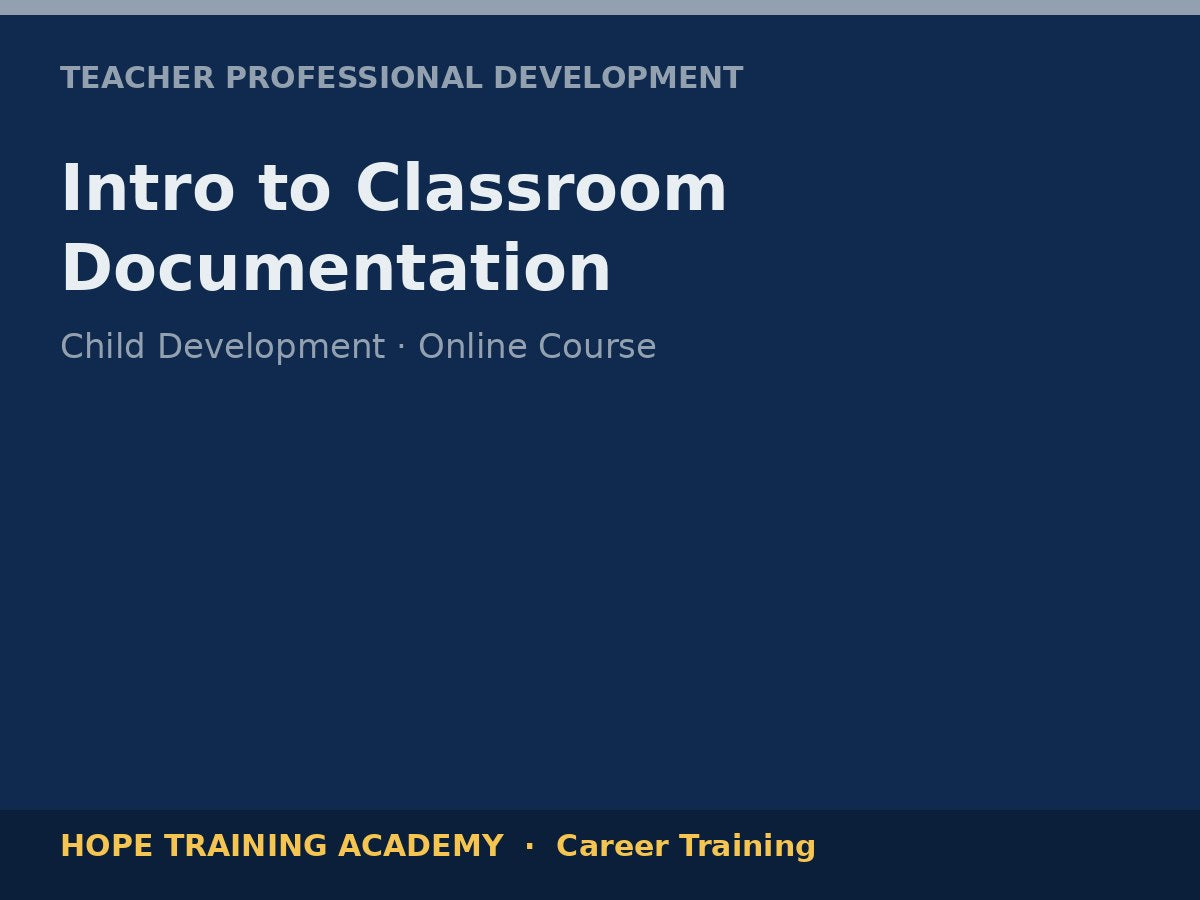 Intro to Classroom Documentation