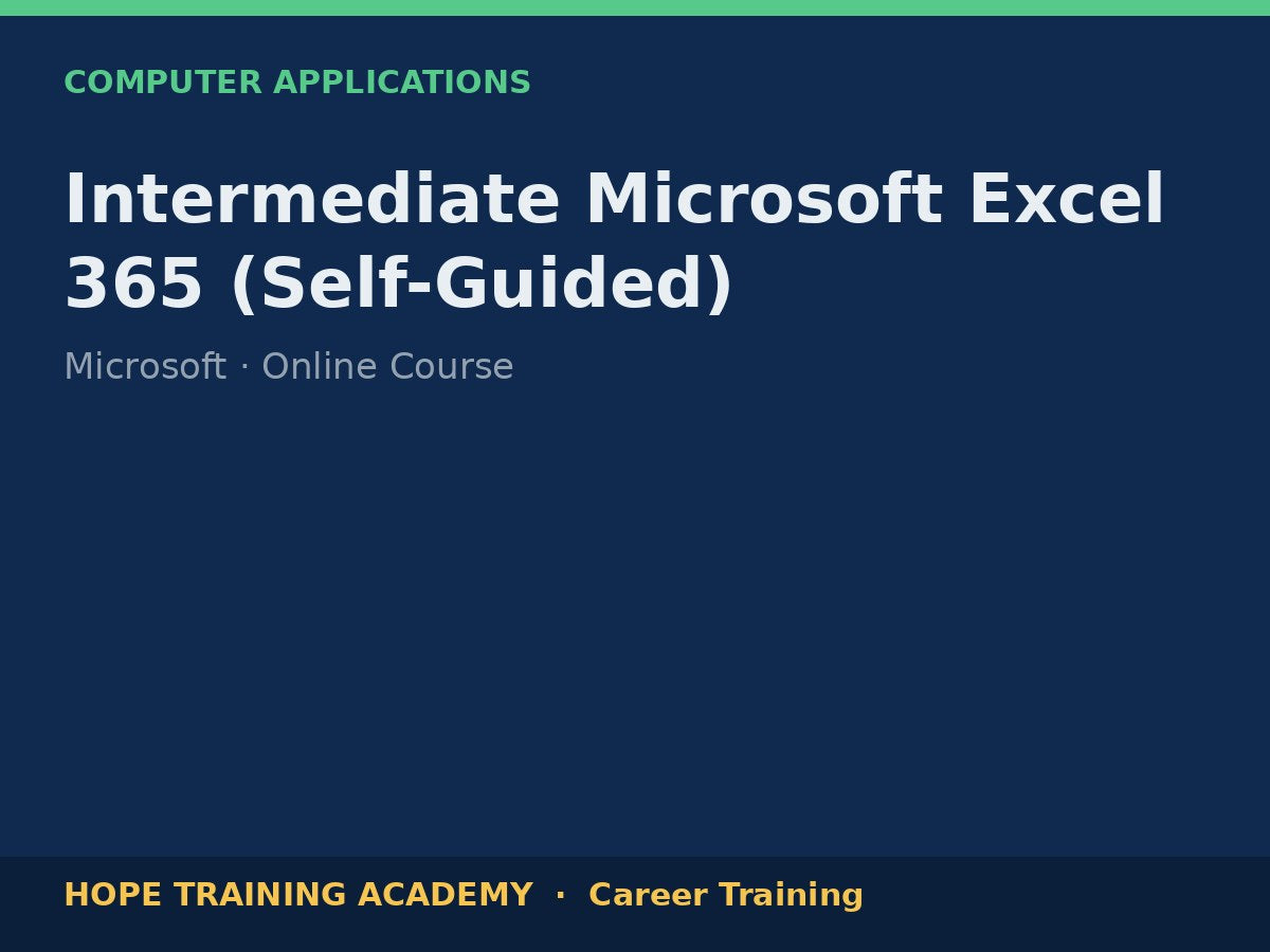 Intermediate Microsoft Excel 365 (Self-Guided)