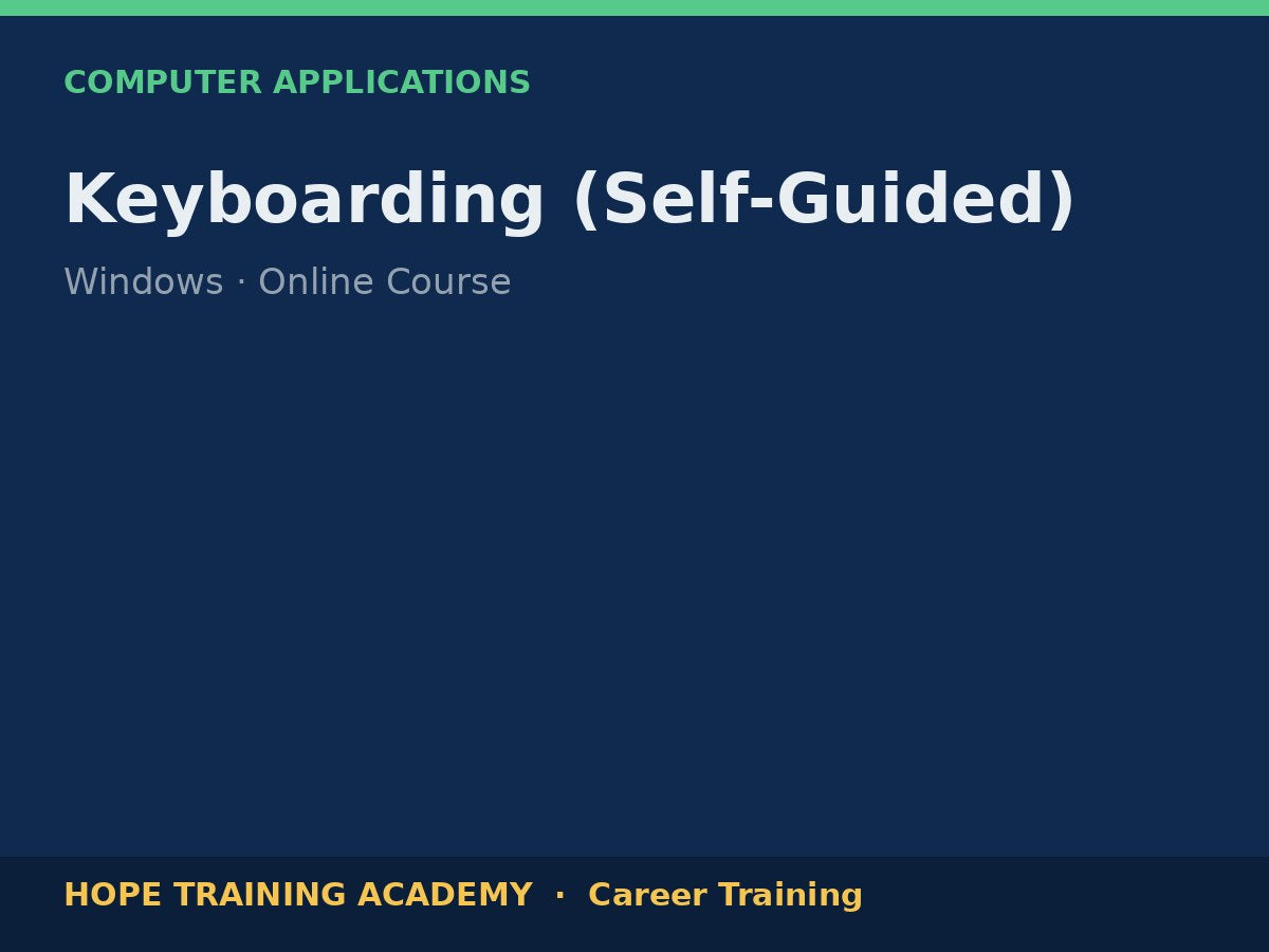 Keyboarding (Self-Guided)