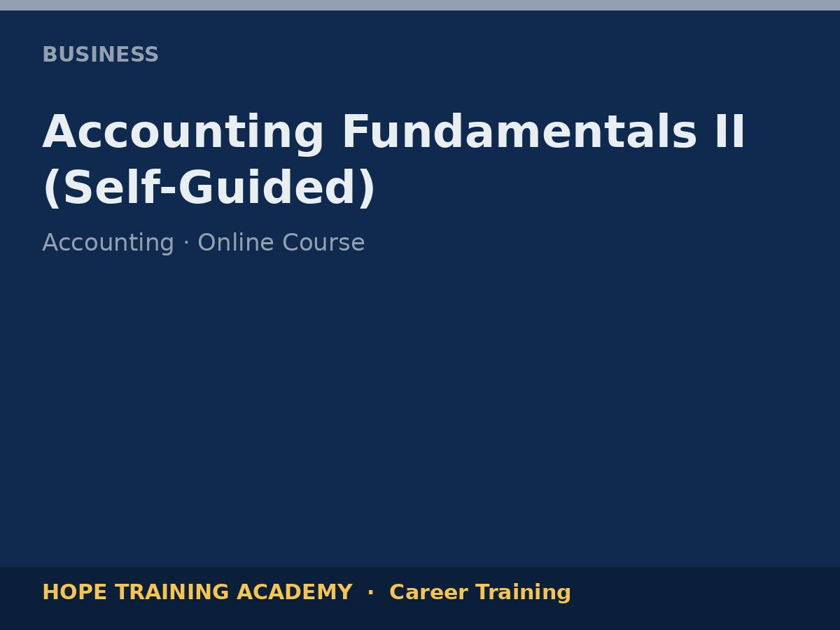 Accounting Fundamentals II (Self-Guided)