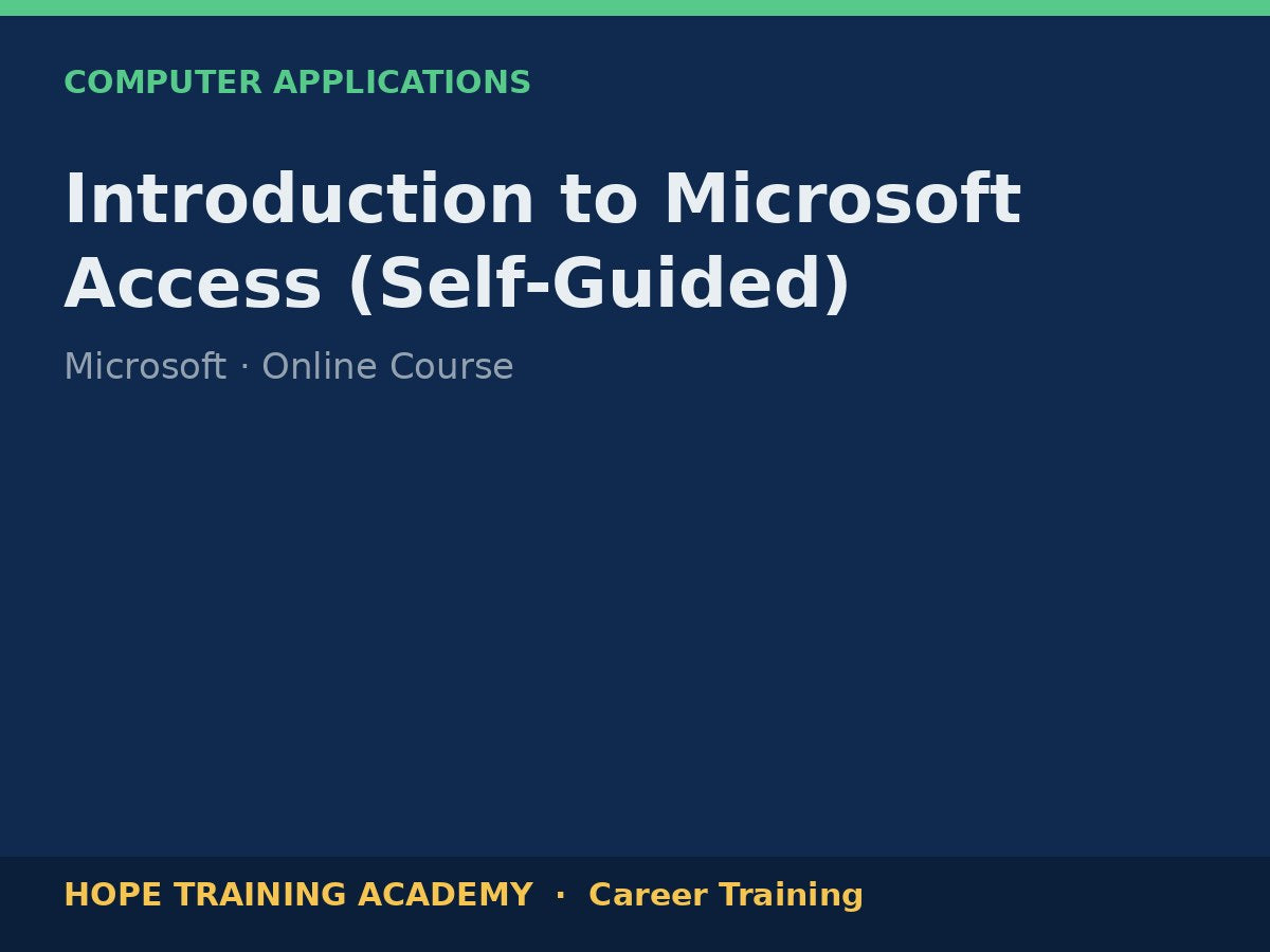Introduction to Microsoft Access (Self-Guided)