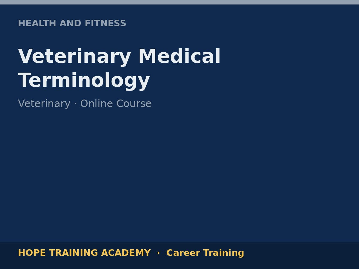 Veterinary Medical Terminology
