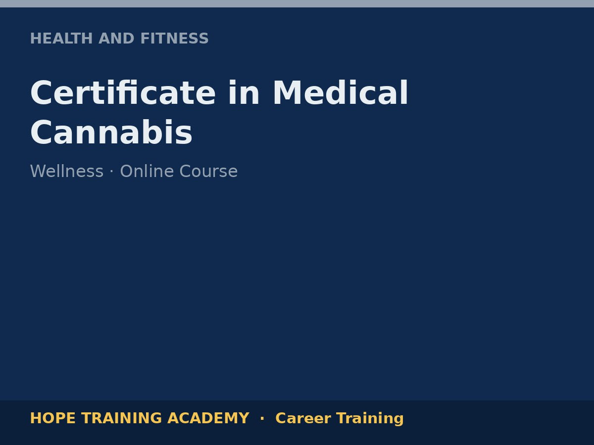 Certificate in Medical Cannabis
