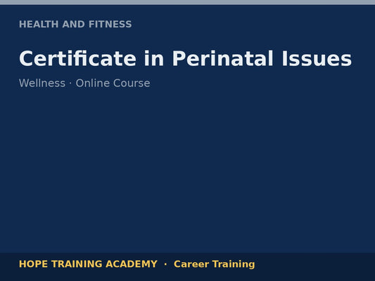 Certificate in Perinatal Issues