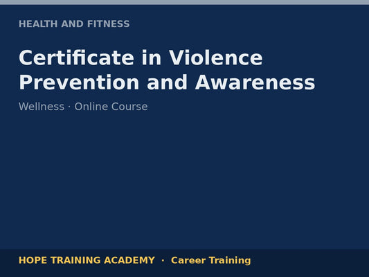 Certificate in Violence Prevention and Awareness