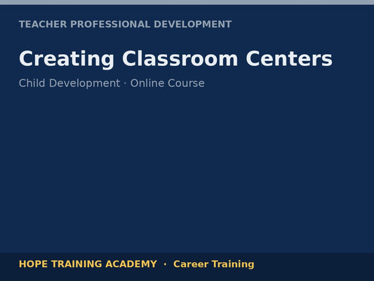 Creating Classroom Centers