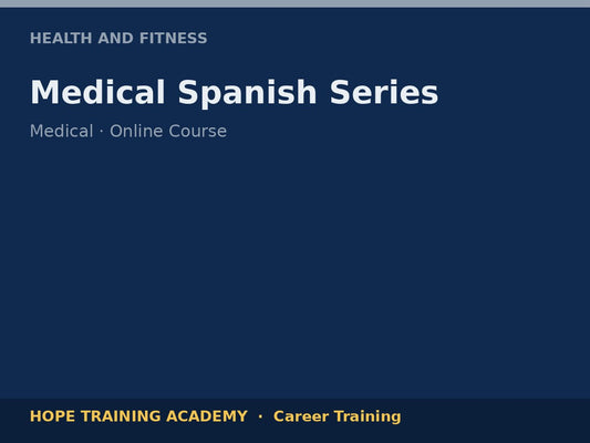 Medical Spanish Series