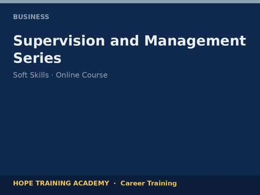 Supervision and Management Series