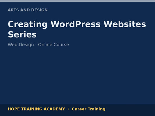 Creating WordPress Websites Series