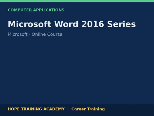 Microsoft Word 2016 Series