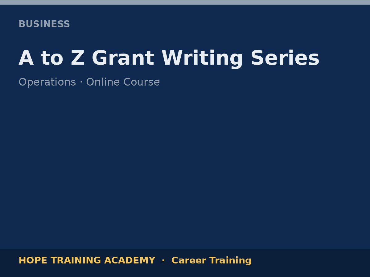 A to Z Grant Writing Series