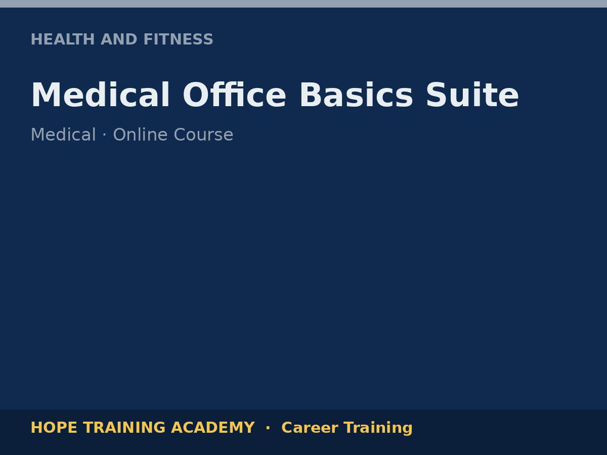 Medical Office Basics Suite