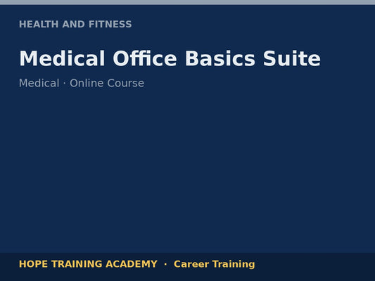 Medical Office Basics Suite