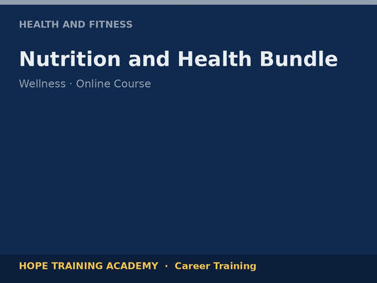 Nutrition and Health Bundle