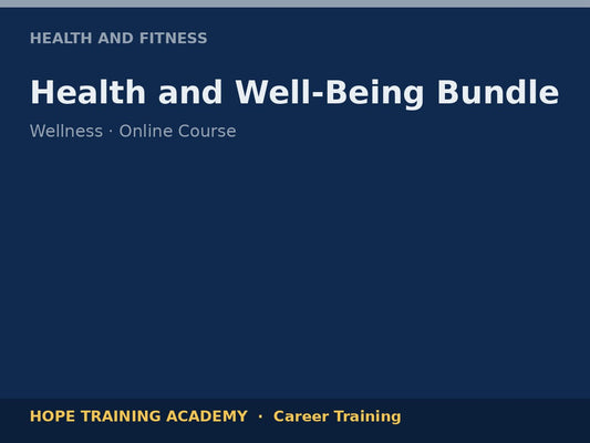 Health and Well-Being Bundle