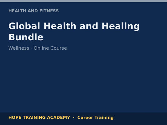 Global Health and Healing Bundle