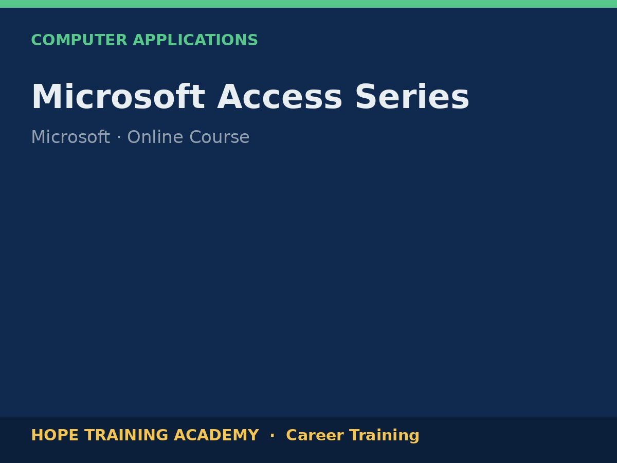 Microsoft Access Series