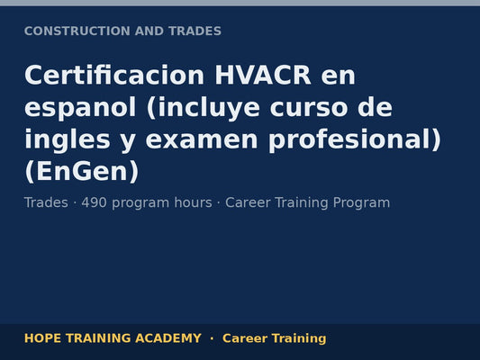 Certificacion HVACR en espanol (incluye curso de ingles y examen profesional) (EnGen)
