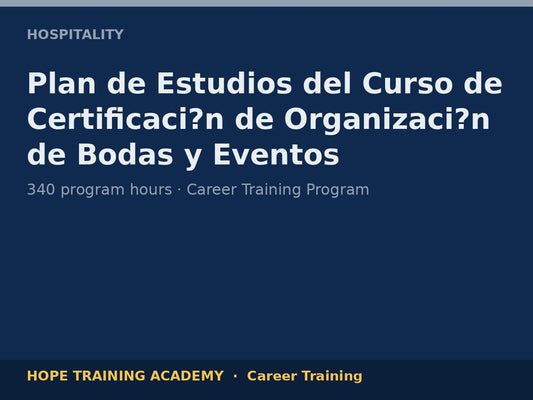 Plan de Estudios del Curso de Certificaci?n de Organizaci?n de Bodas y Eventos