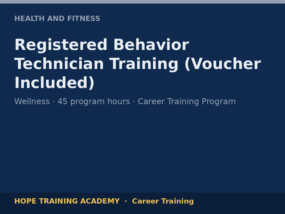 Registered Behavior Technician Training (Voucher Included)