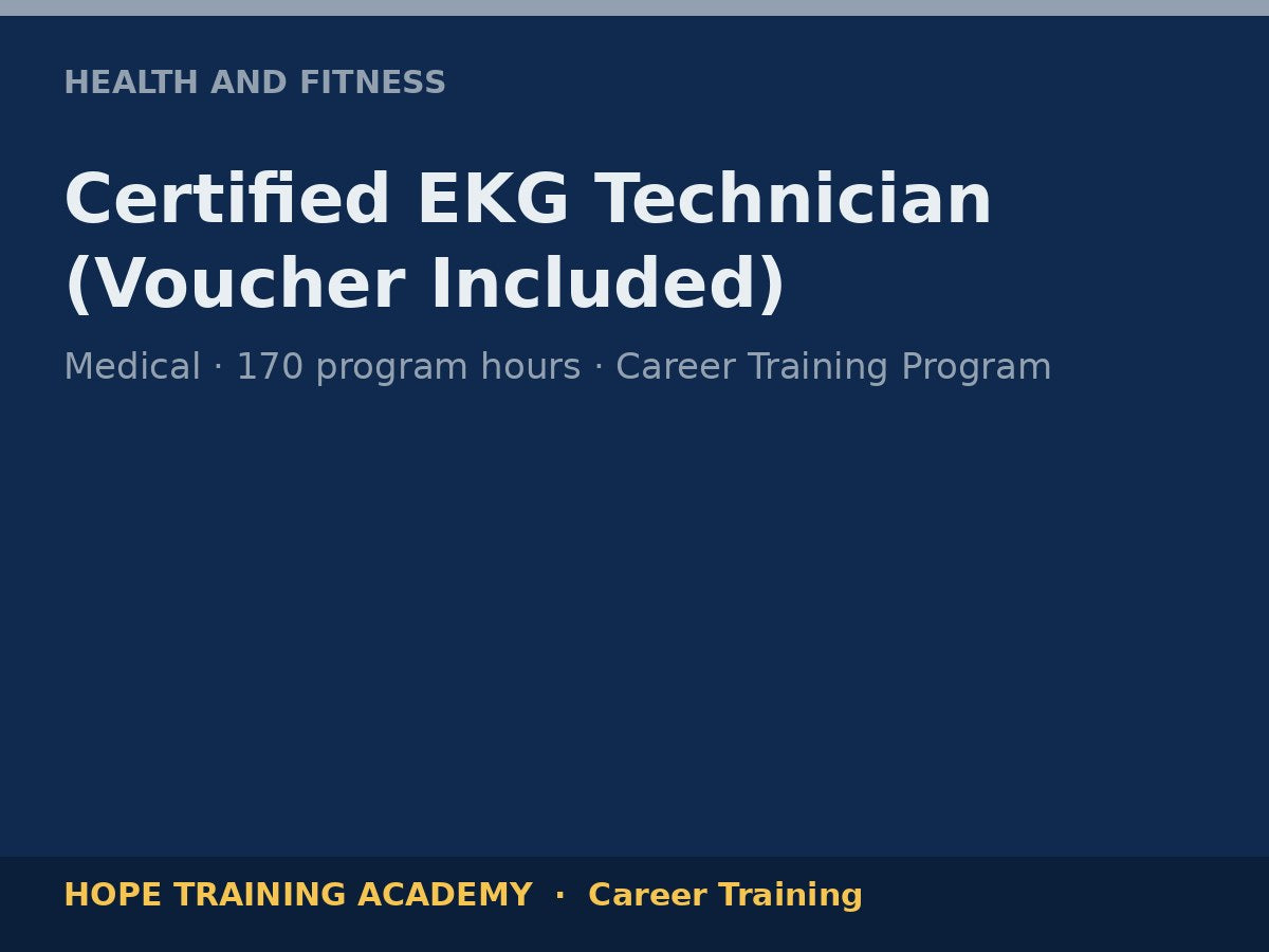 Certified EKG Technician (Voucher Included)