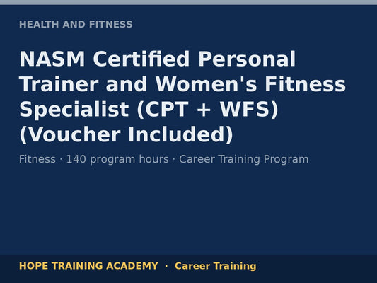 NASM Certified Personal Trainer and Women's Fitness Specialist (CPT + WFS) (Voucher Includ
