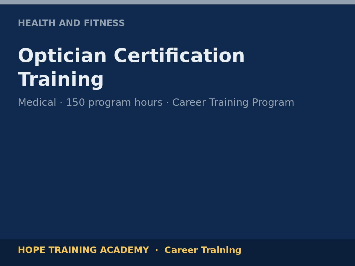 Optician Certification Training