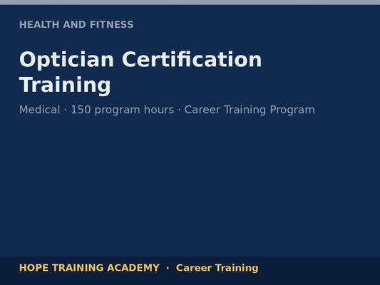 Optician Certification Training