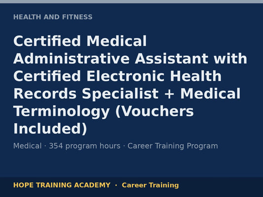 Certified Medical Administrative Assistant with Certified Electronic Health Records Specia