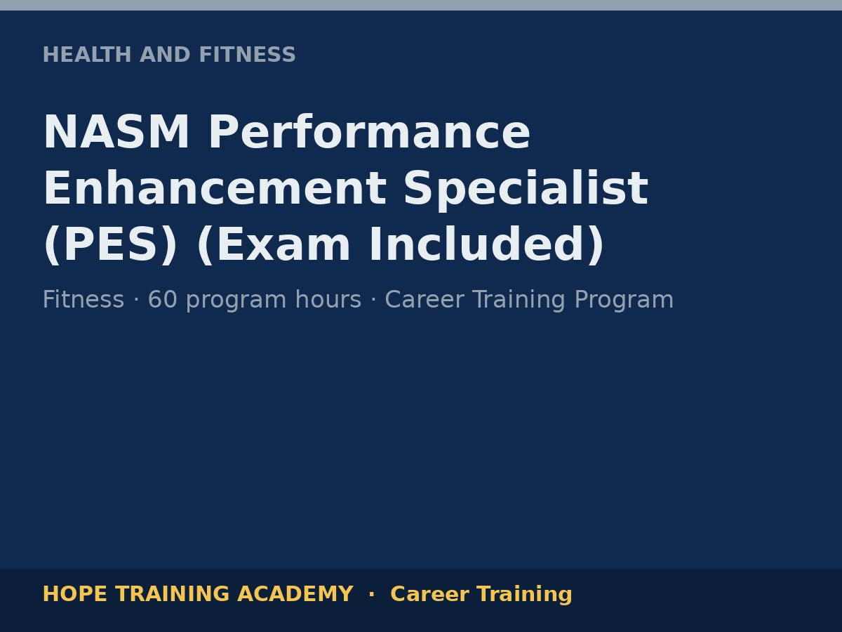 NASM Performance Enhancement Specialist (PES) (Exam Included)