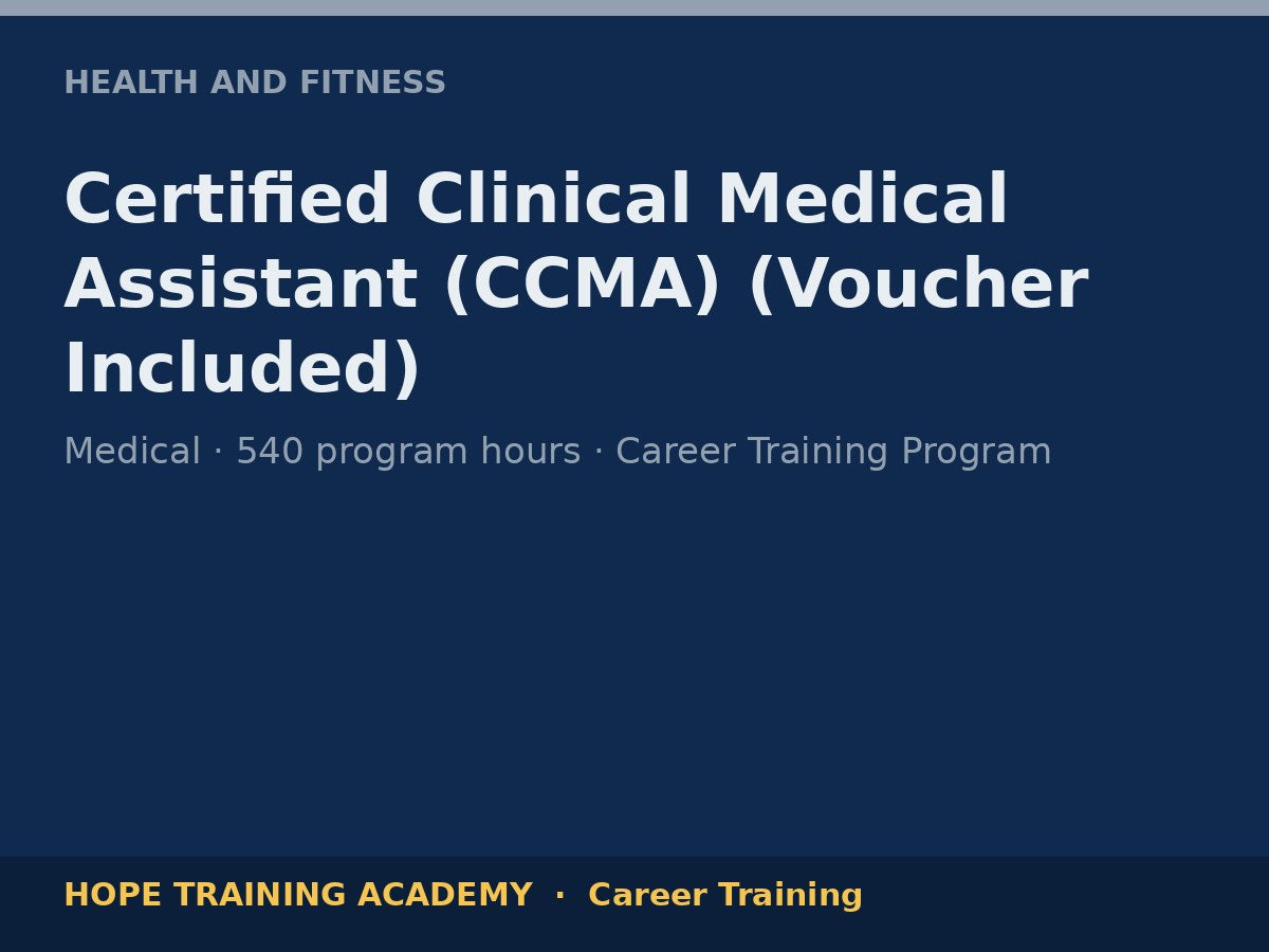 Certified Clinical Medical Assistant (CCMA) (Voucher Included)