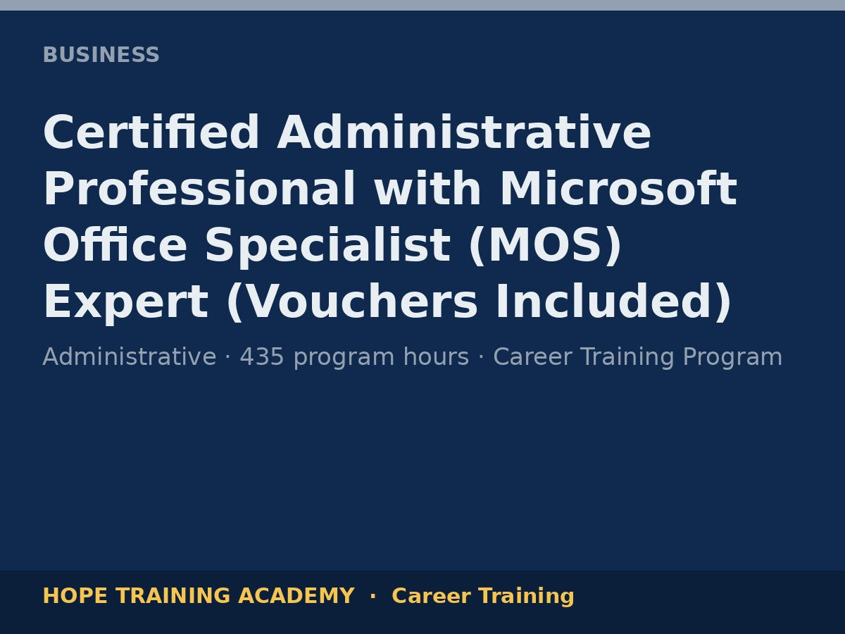 Certified Administrative Professional with Microsoft Office Specialist (MOS) Expert (Vouch