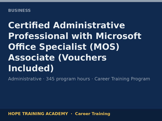 Certified Administrative Professional with Microsoft Office Specialist (MOS) Associate (Vo