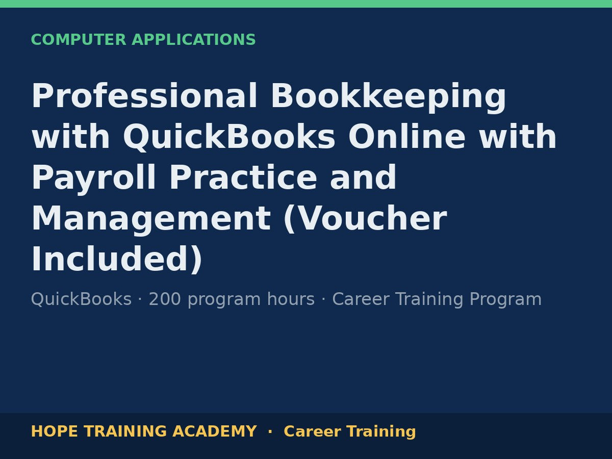 Professional Bookkeeping with QuickBooks Online with Payroll Practice and Management (Vouc