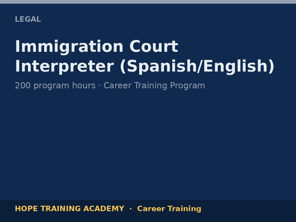 Immigration Court Interpreter (Spanish/English)