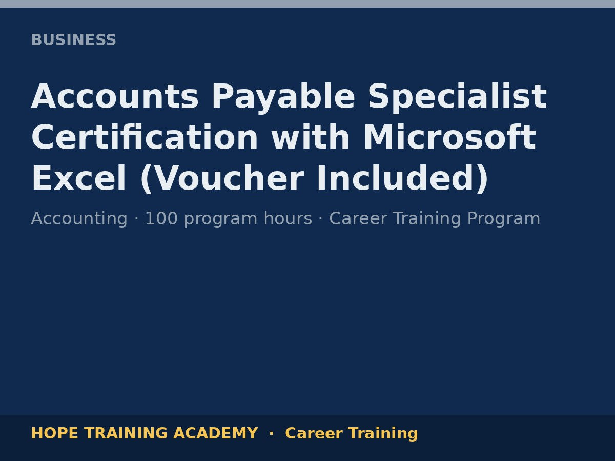 Accounts Payable Specialist Certification with Microsoft Excel (Voucher Included)
