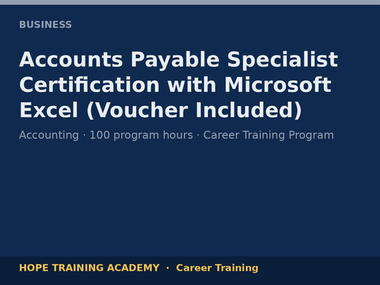 Accounts Payable Specialist Certification with Microsoft Excel (Voucher Included)