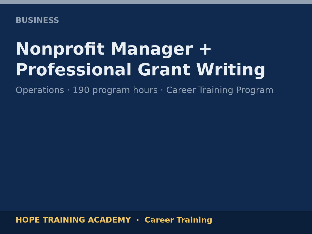 Nonprofit Manager + Professional Grant Writing