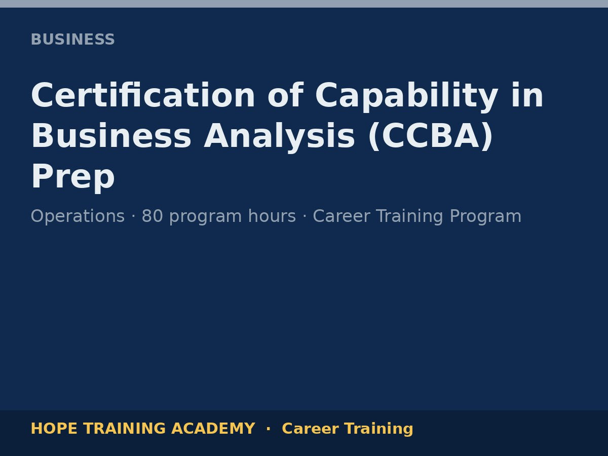 Certification of Capability in Business Analysis (CCBA) Prep