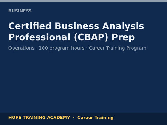 Certified Business Analysis Professional (CBAP) Prep