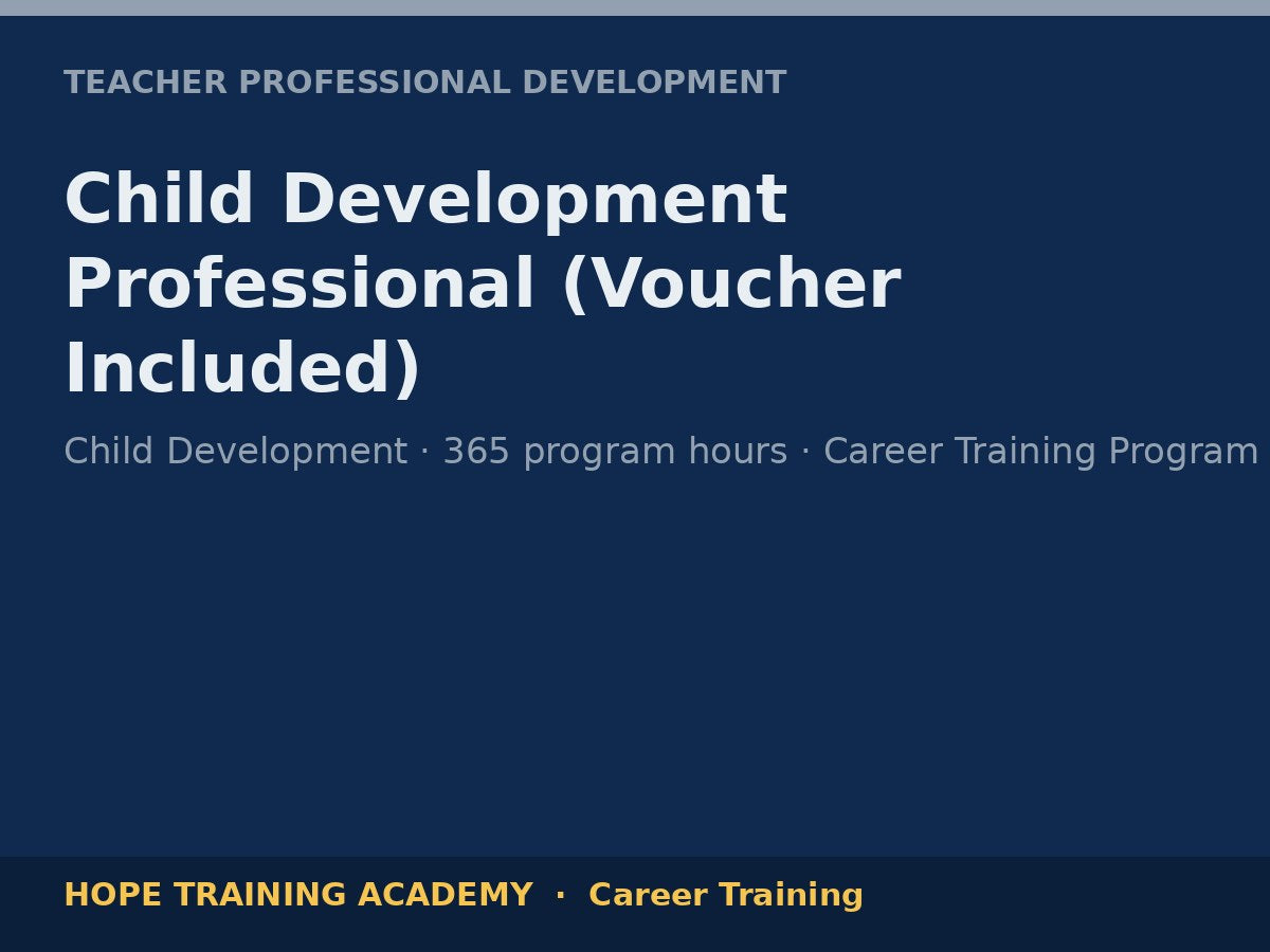 Child Development Professional (Voucher Included)