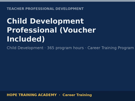 Child Development Professional (Voucher Included)