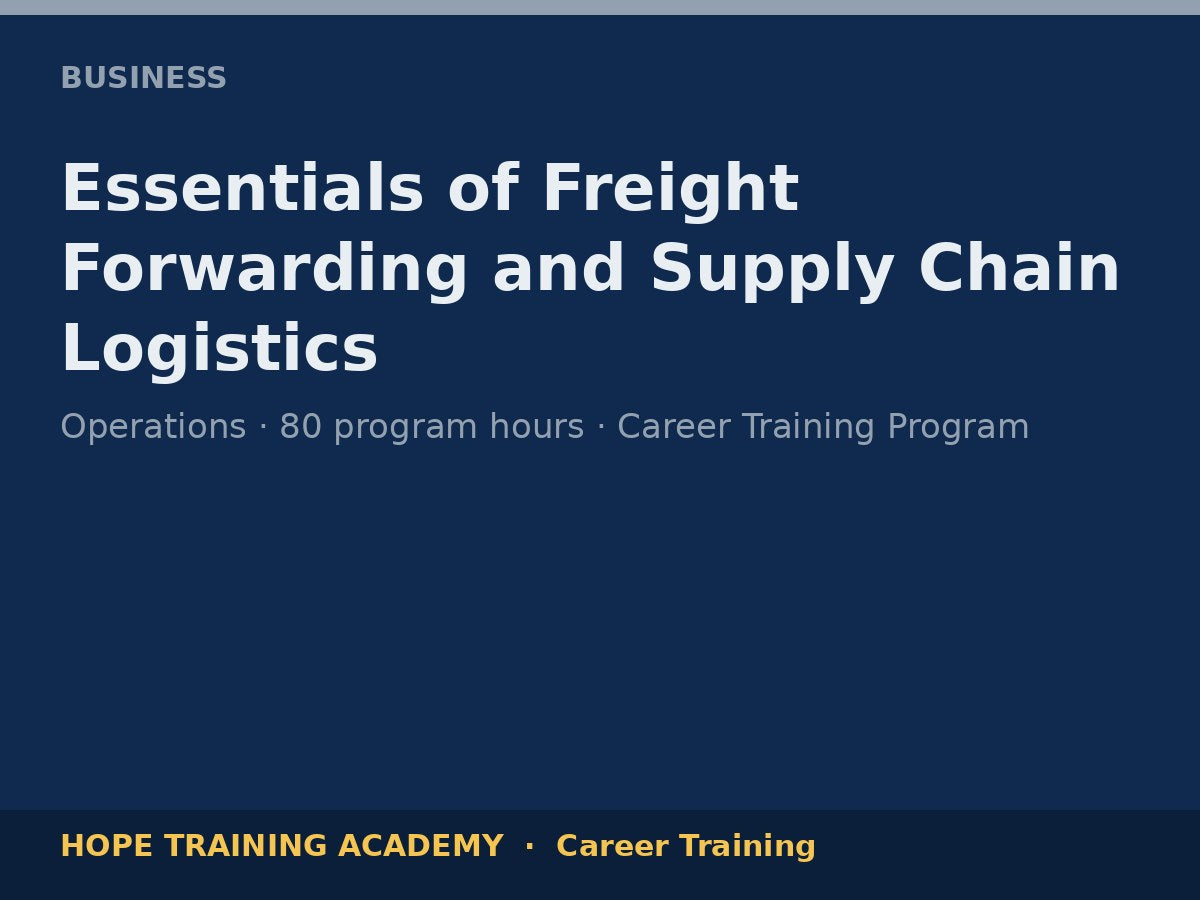 Essentials of Freight Forwarding and Supply Chain Logistics