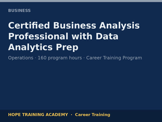 Certified Business Analysis Professional with Data Analytics Prep