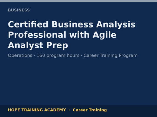 Certified Business Analysis Professional with Agile Analyst Prep
